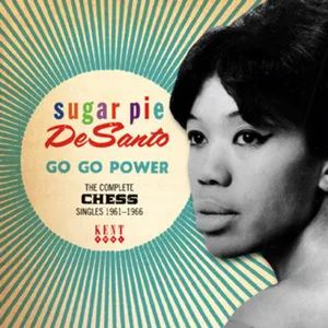 Go go power : the complete Chess singles 1961-1966